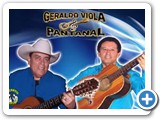 Geraldo Viola e Pantanal - 001