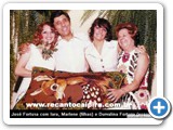 Jos Fortuna, Durvalina (esposa e as filhas Iara e Marlene) - 03