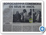 Sorocabinha comemora os seus 90 anos.