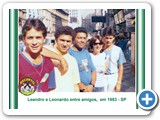 Leandro e Leonardo entre Amigos em 1983