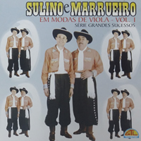 Canção do Vaqueiro - Sulino e Marrueiro 